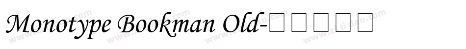 Monotype Bookman Old字体转换
